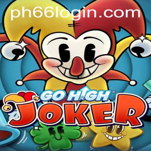 Exploring GoHighJoker: An Exciting New Game with the PH66 LOGIN Feature