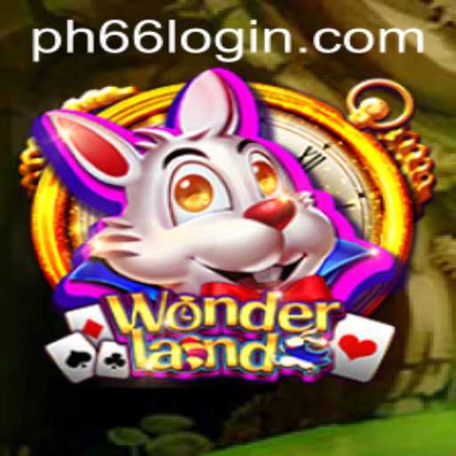 Explore the Enchanting World of Wonderland with PH66 LOGIN